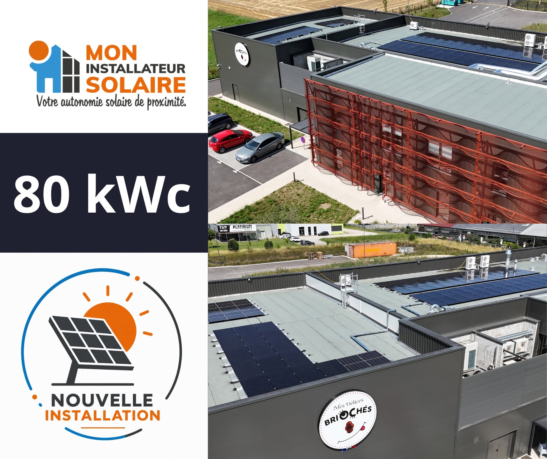 Nouvelle installation photovoltaïque en toiture terrasse chez Mes Délices Briochés.